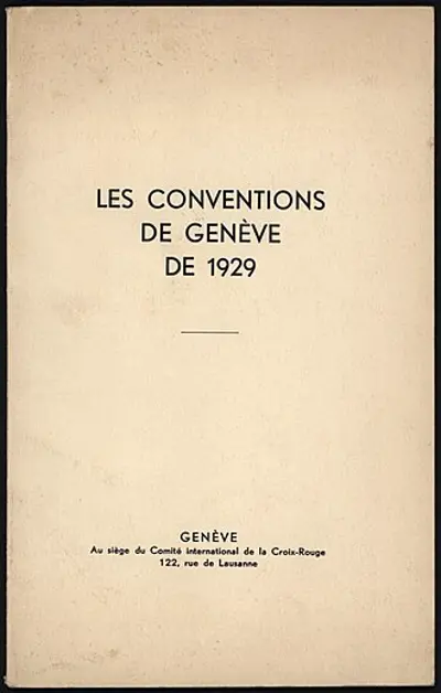 1929 the geneva convention of 1929 dealing with treatment of pri 07 27